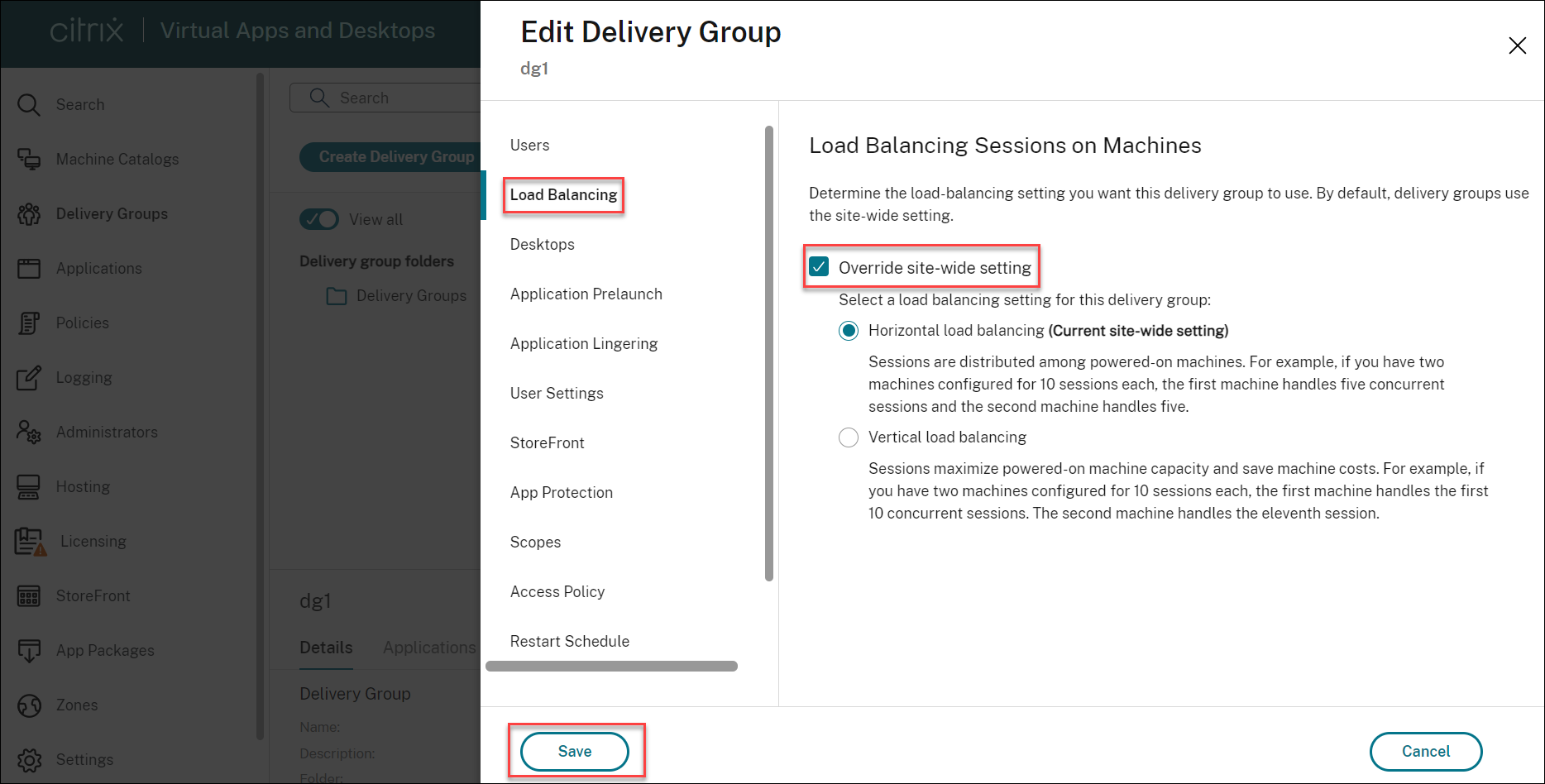 Load balancing settings during editing a delivery group