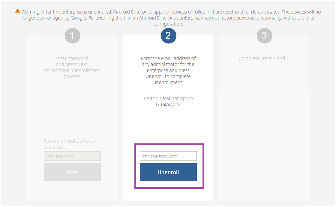 The Unenroll option