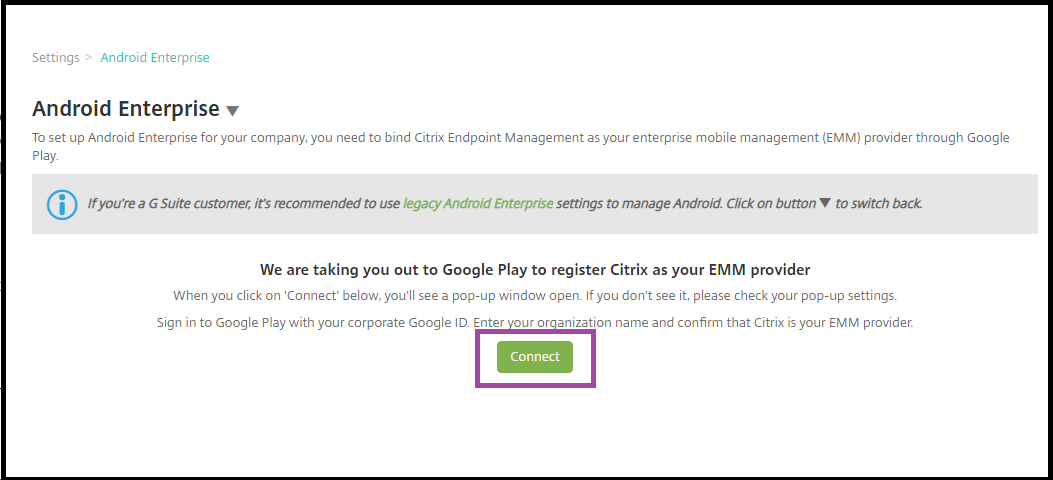 Android Enterprise connects to Google Play