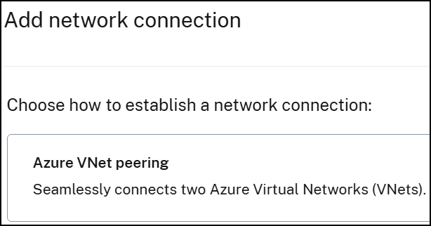 Citrix DaaS Flex add network connection