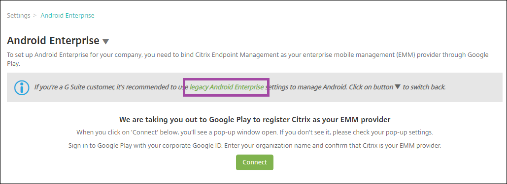 “旧版 Android Enterprise”选项