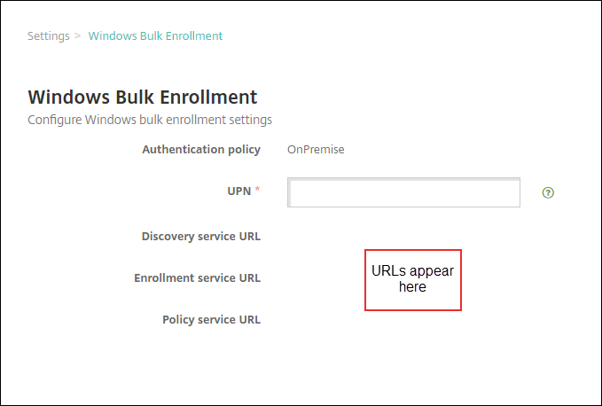 Windows Bulk Enrollment configuration screen