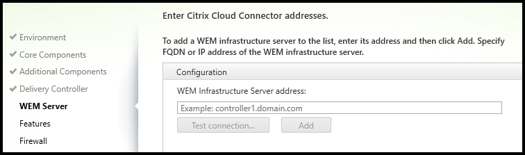 VDA 安装程序中的“适用于 WEM 的 Cloud Connector”页面