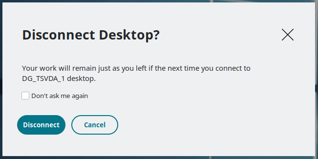 Disconnect desktop