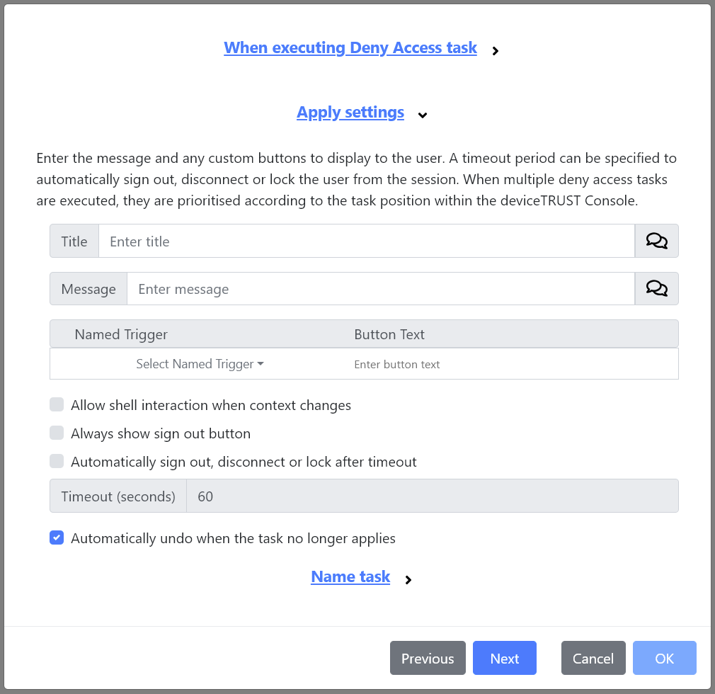 The Deny Access task.