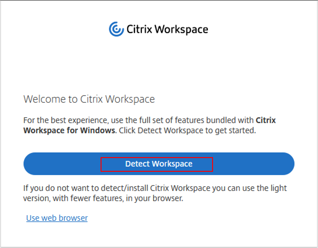 Servicio Citrix Virtual Desktops - Detectar la aplicación Citrix Workspace