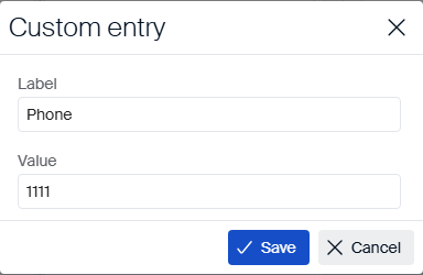 Custom entry dialog with the label Phone and the value 1111
