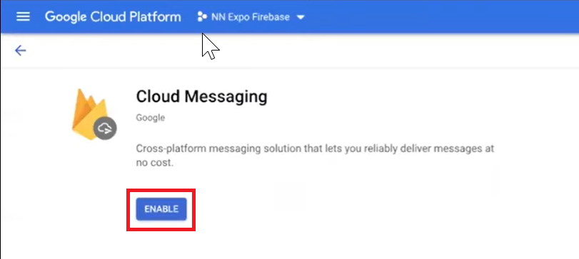 ［Enable Cloud Messaging］
